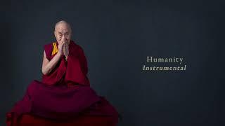 Dalai Lama - Inner World: Humanity (Instrumental)