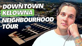 Exploring Kelowna: An Incredible Tour of Downtown Kelowna!