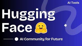 Hugging Face | Open Source AI Platform for the community