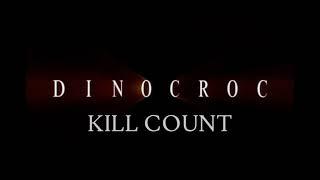 Dinocroc (2004) Kill Count