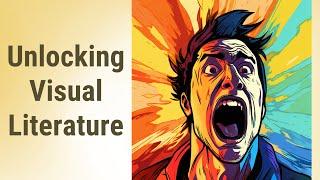 Graphic Novels & Comics: Unlocking Visual Literature