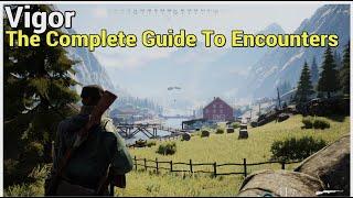 The Complete Guide To Encounters || Vigor PS5