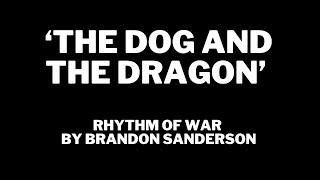 The Dog and the Dragon by Brandon Sanderson