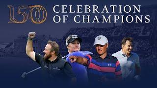 Celebration of Champions 2022 | The 150th Open at St Andrews