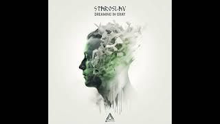 Staroslav - Dreaming In Gray