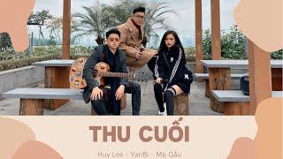 Thu Cuối - YanBi x Bố Gấu x Mẹ Gấu | Guitar Cover