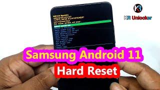 Samsung Android 11 Hard Reset Easy Method By / KR Unlocker