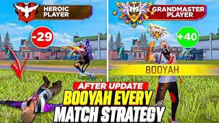 After Update  - Booyah Every Match Strategy For Solo Rank  | Grandmaster Tips & Tricks 