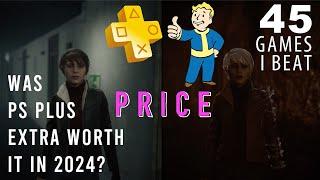 PS Plus Worth Renewing? 45 Games I Played in 2024 on Playstation Plus Extra