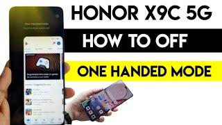 HONOR X9C One-Handed Mode: Disable It Now! #honorx9c