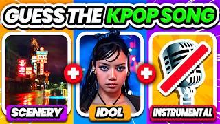 GUESS THE KPOP SONG BY 3 CLUES (SCENERY + IDOL + INSTRUMENTAL) -  KPOP QUIZ 2024