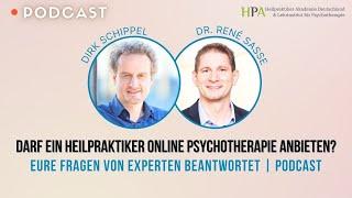 Darf ein Heilpraktiker online Psychotherapie durchführen? | Podcast mit Dr. René Sasse