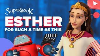 Superbook - Esther – For Such a Time as This - Tagalog (Official HD Version)