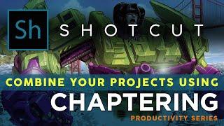 Break Up Your Video Project into Parts in Shotcut to Streamline Your Editing and Avoid Losing Work