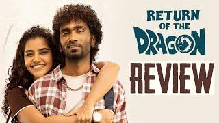 Return Of The Dragon Review | Pradeep Ranganathan, Anupama Parameswaran | Aswath Marimuthu | THYVIEW