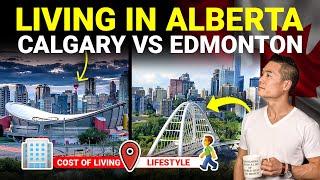 Calgary vs Edmonton: Battle of Alberta | Best City to Live In Canada