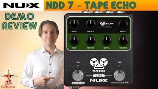 NUX NDD-7 Tape Echo : Demo and Review