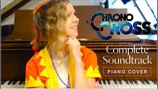 Chrono Cross: The COMPLETE Soundtrack for Piano (Yasunori Mitsuda)