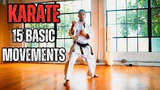 KARATE 15 BASIC MOVEMENTS ️ | SHOTOKAN KARATE