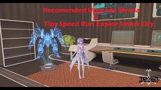 【幻塔】Recommended Upgrading Mecha and Tips for Speedrun exploring Smart City【Tower of Fantasy】