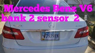 o2 sensor downstream Mercedes Benz bank 2 sensor 2