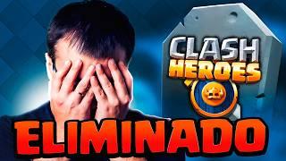 Clash Heroes ELIMINADO  ¡Confirmado!