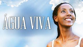 Água Viva | Filme cristão inspirador em português