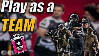 How to Play as a Team | #DGC | R6 Tips