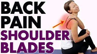 5 Easy Yoga Poses For Upper Back Pain ️ Between Shoulder Blades ️ 