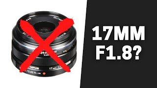 Why I Don't Like Olympus 17mm F1.8? #ROBINSPEAKS 011