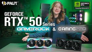 Palit GeForce RTX 50 Series- GameRock & GamingPro : Power Redefined for AI, Gaming and Creation