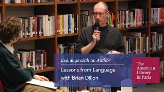 Lessons from Language with Brian Dillon