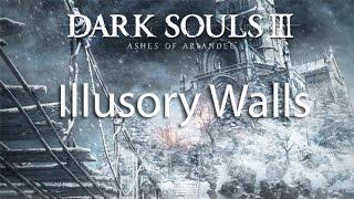 Dark Souls 3: Ashes of Ariandel - Illusory Walls | Иллюзорные стены