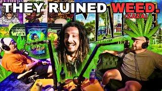 What Happened To Weed? | Sam Hyde & Nick Rochefort