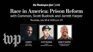 Common, Scott Budnick and Jarrett Harper on prison reform (Full Stream 7/16)