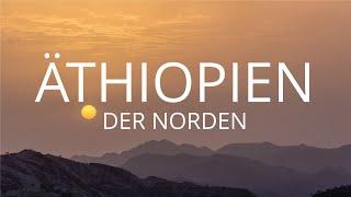 WORLD INSIGHT Reisen - Äthiopien - Der Norden