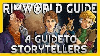 Which Storyteller Should You Choose? - RimWorld Guide for Beginners [2024, 1.5+]