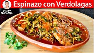 ESPINAZO CON VERDOLAGAS | Vicky Receta Facil