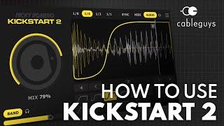How To Use Nicky Romero Kickstart 2 in 5 Minutes