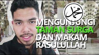 Mampir ke Taman Surga (Raudhah) dan Makam Rasulullah SAW