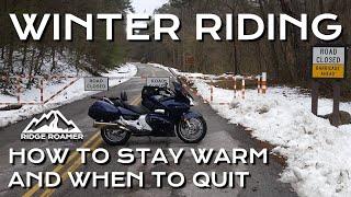 Winter Motorcycle Riding - How to Ride Comfortably and Safely in the Cold and Know When to Quit