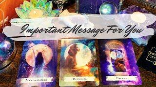 Pick a Card  Important Message For YOU Today 