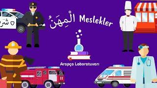 Arapça Meslekler/المهن /Jobs in Arabic