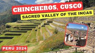 2024 CITY OF CHINCHEROS IN THE SACRED VALLEY OF THE INCAS IN CUSCO, PERU (PROFESSIONAL GUIDED TOUR)