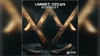 Ummet Ozcan - Bifrost (Extended Mix)