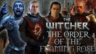 Witcher Guilds: The Order of The Flaming Rose - Witcher Lore - Witcher Mythology - Witcher 3 lore