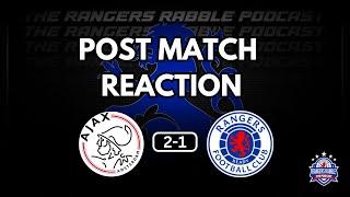 Defeat In Amsterdam | Ajax 2-1 Rangers | Pre Season Reaction - Rangers  Rabble Podcast