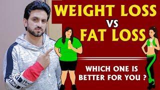 Weight Loss vs Fat Loss Hindi/Urdu