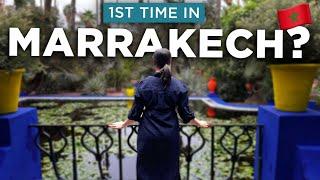 What You NEED TO KNOW Before Visiting MARRAKECH! 