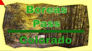 Como and Boreas Pass Colorado